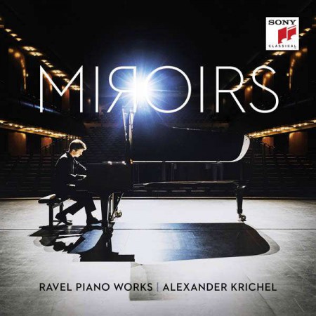 Alexander Krichel: Ravel: Miroirs (Ravel Piano Works) - CD