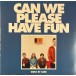 Can We Please Have Fun (Limited Edition - Brown Vinyl) - Plak