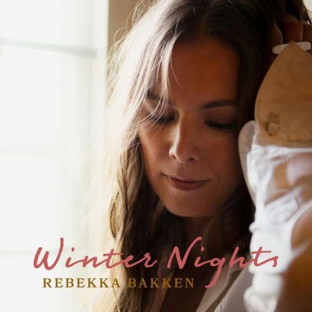 Rebekka Bakken: Winter Nights - Plak