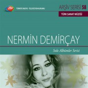 Nermin Demirçay: TRT Arşiv Serisi - 58 / Nermin Demirçay - Solo Albümler Serisi (CD) - CD