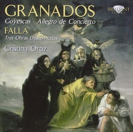 Cristina Ortiz: Granados/ Falla: Goyescas/ Tres Obras Desconocidas - CD
