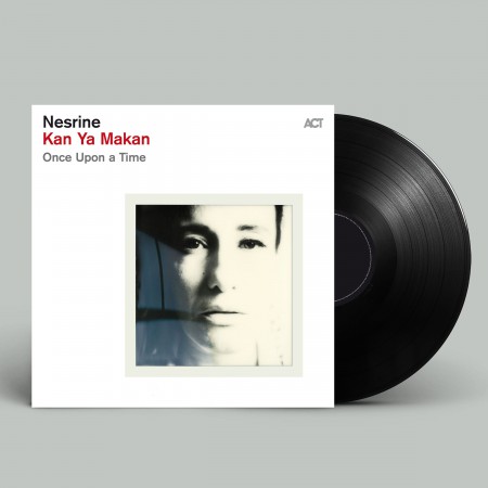 Nesrine Belmokh: Kan Ya Makan - Once Upon A Time - Plak