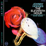 Johnny Hodges: Jazzplus: The Eleventh Hour + Sandy's Gone Original - CD