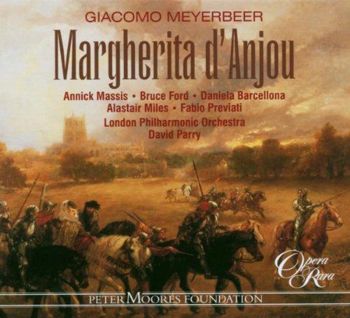 Annick Massis, Daniela Barcellona, Alastair Miles, Fabio Previati, Bruce Ford, London Philharmonic Orchestra, David Parry: Meyerbeer: Marghertia d'Anjou - CD Foto #1