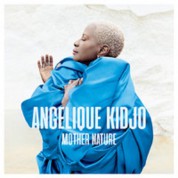 Angelique Kidjo: Mother Nature - CD
