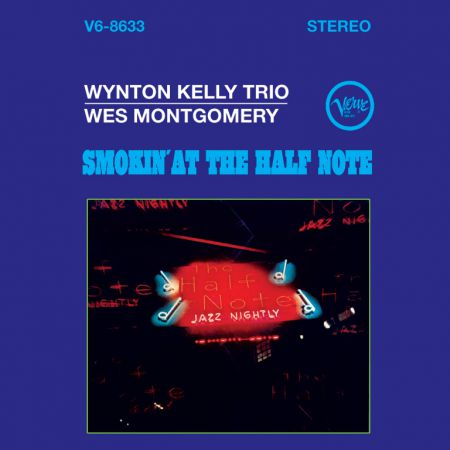 Wynton Kelly Trio, Wes Montgomery: Smokin' At The Half Note - Plak