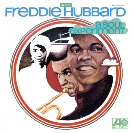 Freddie Hubbard: A Soul Experiment - Plak