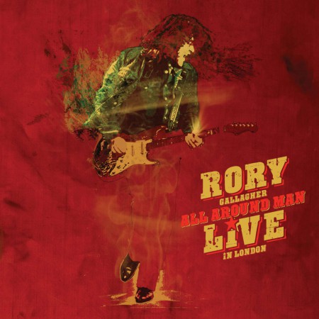 Rory Gallagher: All Around Man: Live In London 1990 - CD