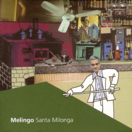 Daniel Melingo: Santa Milonga - CD