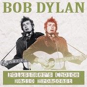 Bob Dylan: Folksinger's Choice Radio Broadcast - Plak
