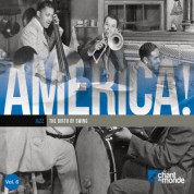 Çeşitli Sanatçılar: America! Vol.6:Jazz-The Birth of Swing - CD