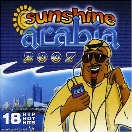 Çeşitli Sanatçılar: Sunshine Arabia 2007 - CD