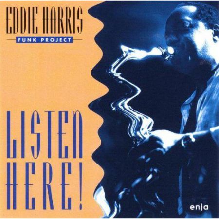 Eddie Harris: Listen Here! - CD
