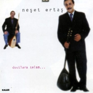 Neşet Ertaş: Dostlara Selam - CD