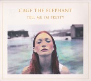 Cage The Elephant: Tell Me I'm Pretty - CD