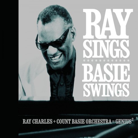 Ray Charles, Count Basie: Ray Sings, Basie Swings - CD