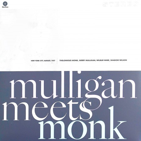 Gerry Mulligan, Thelonious Monk: Mulligan Meets Monk - Plak