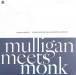 Mulligan Meets Monk - Plak