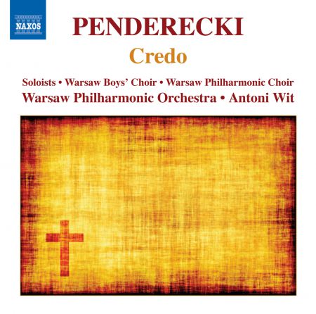 Antoni Wit: Penderecki: Credo - CD