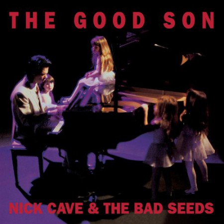 Nick Cave and the Bad Seeds: The Good Son (2010 Expanded and Remastered) - CD