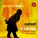Beethoven Trilogy 3: Unheard - CD