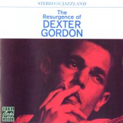 Dexter Gordon: The Resurgence Of Dexter Gordon - CD