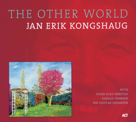Jan Erik Kongshaug: The Other World - CD