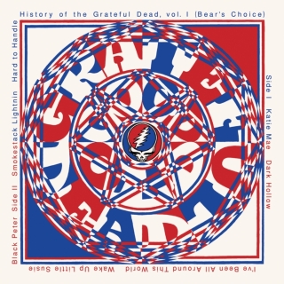 The Grateful Dead: History Of The Grateful Dead Vol. 1 (50th Anniversary) - Plak