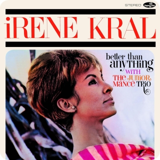 Irene Kral: Better Than Anything - Plak