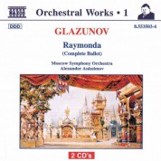 Alexander Anisimov: Glazunov, A.K.: Orchestral Works, Vol.  1 - Raymonda - CD