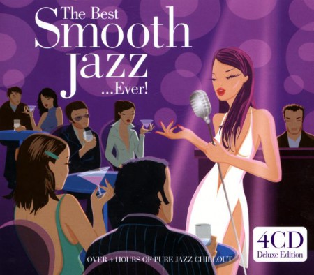 Çeşitli Sanatçılar: The Best Smooth Jazz...Ever! - CD