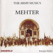 Çeşitli Sanatçılar: Mehter - The Army Musics - CD