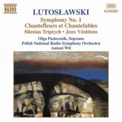 Polish National Radio Symphony Orchestra, Antoni Wit: Lutoslawski: Symphony No. 1 - Chantefleurs Et Chantefables - CD