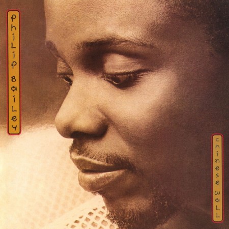 Philip Bailey: Chinese Wall - CD