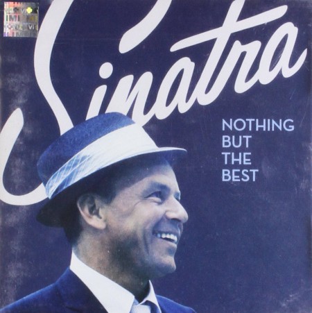 Frank Sinatra: Nothing But The Best - CD