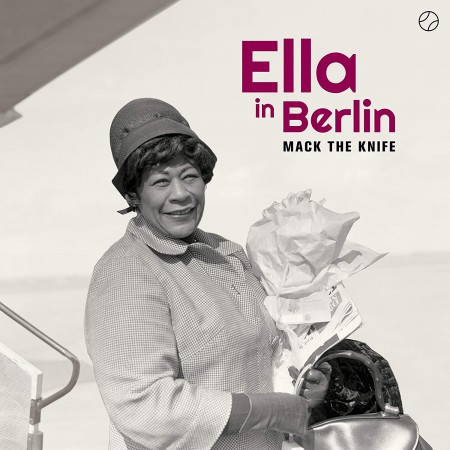 Ella Fitzgerald: Ella In Berlin - Mack The Knife + 2 Bonus Tracks! - Plak