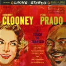 Rosemary Clooney, Damaso Perez Prado: A Touch Of Tabasco - Plak Foto #1