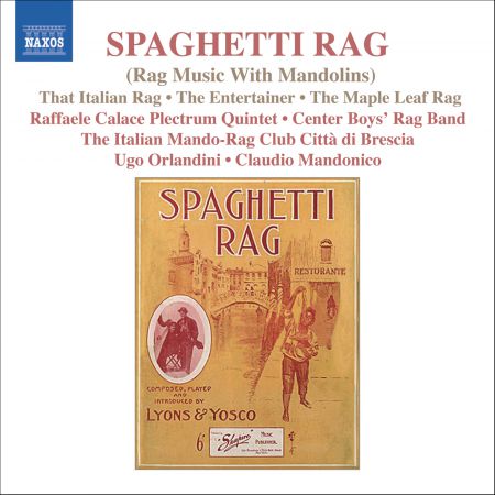 Spaghetti Rag - Rag Music With Mandolins - CD