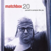 Matchbox Twenty: Yourself or Someone Like You - Plak
