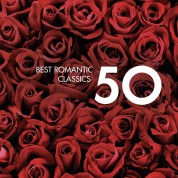Çeşitli Sanatçılar: 50 Best Romantic Classics - CD