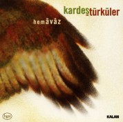 Kardeş Türküler: Hemavaz - CD