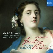 Vivica Genaux, Cappella Gabetta: A Tribute To Faustina Bordoni - CD
