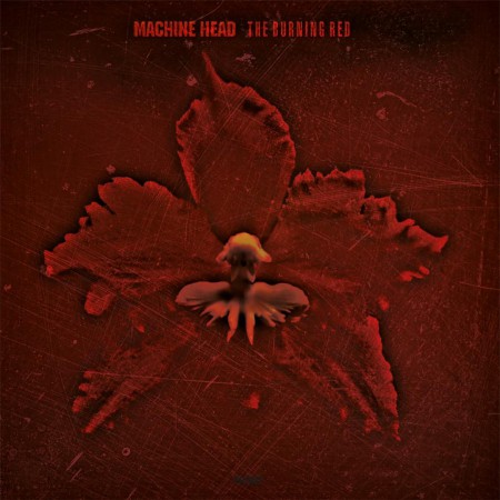 Machine Head: Burning Red (Limited Numbered Edition - Red/Black Mixed Vinyl) - Plak