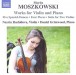 Moszkowski: Works for Violin and Piano - CD