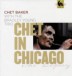 Chet In Chicago - Plak