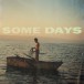 Some Days - CD