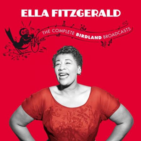 Ella Fitzgerald: The Complete Birdland Broadcasts featuring Hank Jones - CD