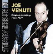 Venuti, Joe: Stringing the Blues (1926-1931) - CD