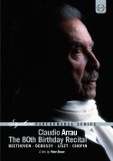 Claudio Arrau - The 80th Birthday Recital - Avery Fischer Hall - DVD
