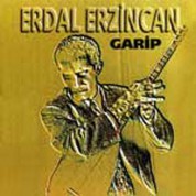 Erdal Erzincan: Garip - CD